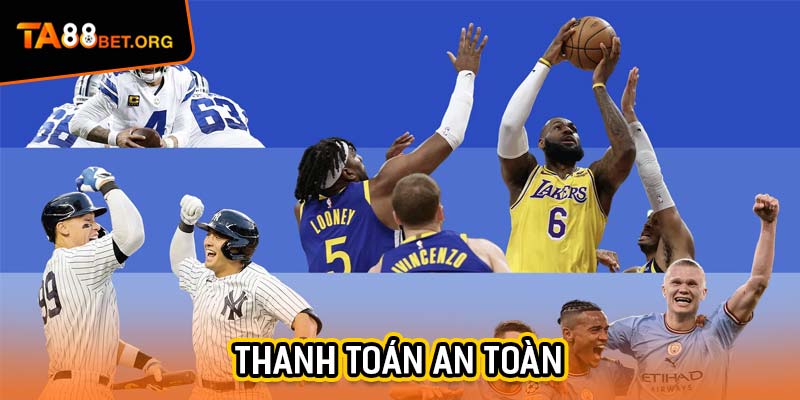 Lucky Sports TA88 | Sân Chơi Thể Thao Top 1 Thị Trường Việt 3 Thanh toán an toàn với hệ thống bảo mật đa lớp